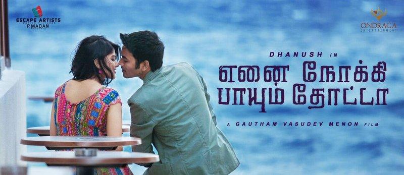 Enai Nokki Paayum Thotta tamil Movie - Overview